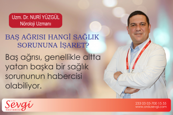 baş ağrisi hangi sağlik sorununa işaret?