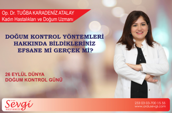 doğum kontrol yöntemleri hakkinda bildikleriniz efsane mi gerçek mi?